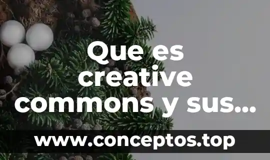Que es creative commons y sus tipos