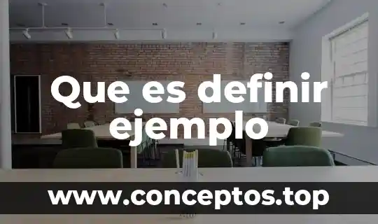 Qué es la filosofía y por qué es difícil definir 3 Que es definir ejemplo
