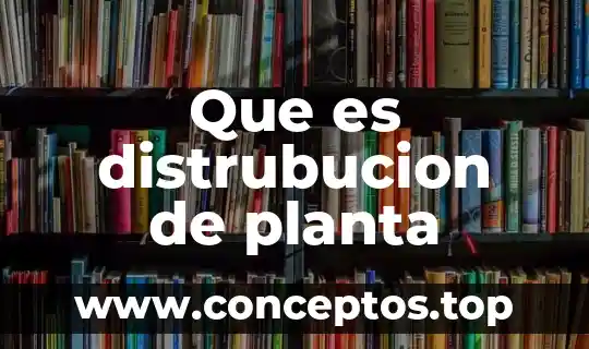 Qué es una planta fotovoltaica 6 Que es distrubucion de planta