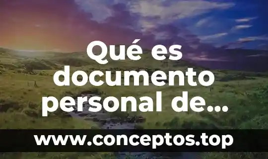 Qué es documento personal de identificación