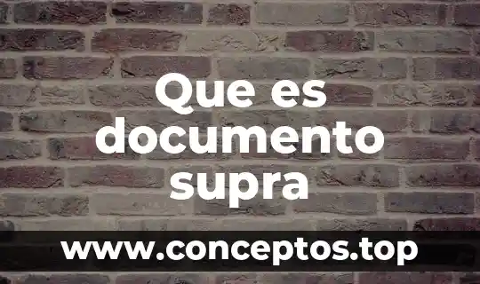 Que es documento supra