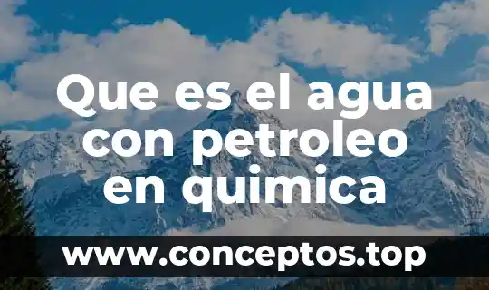Que es nombre de stock en quimica 7 Que es el agua con petroleo en quimica