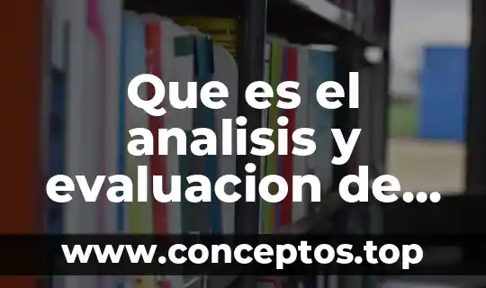 Que es el analisis y evaluacion de puestos