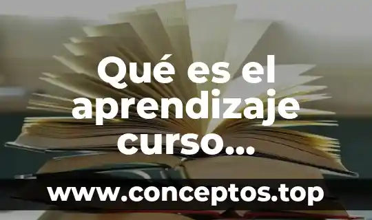 Qué es el aprendizaje curso aprendizajes claves