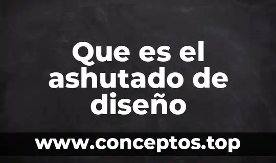 Que es duotono en diseño 8 Que es el ashutado de diseño