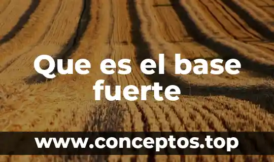 Que es una base de chift 4 Que es el base fuerte