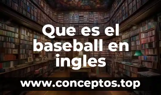 Que es pie de atleta en ingles 3 Que es el baseball en ingles