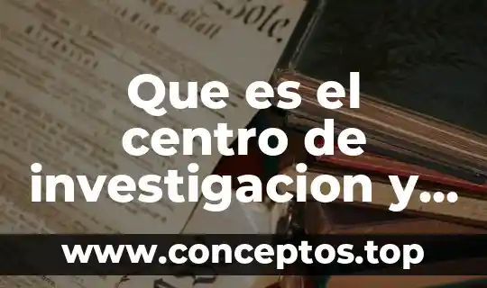 Que es el centro de investigacion y desarrollo del cinif