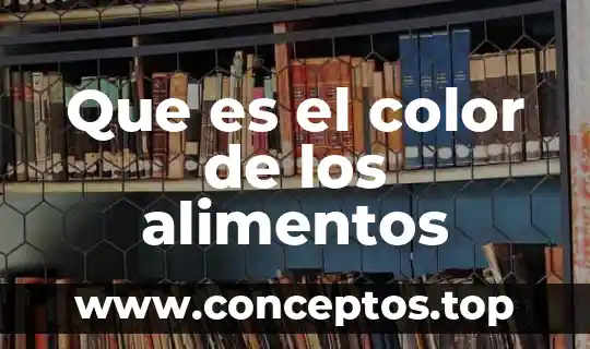 De que color pinto mi casa que es pequeña 3 Que es el color de los alimentos