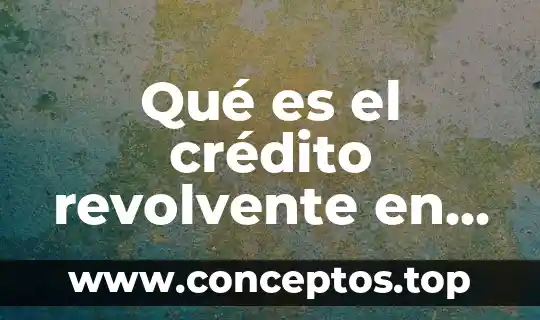 Que es ser patron de una tienda 5 Qué es el crédito revolvente en tienda departamental
