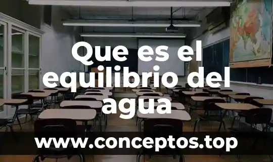 Que es el equilibrio del agua