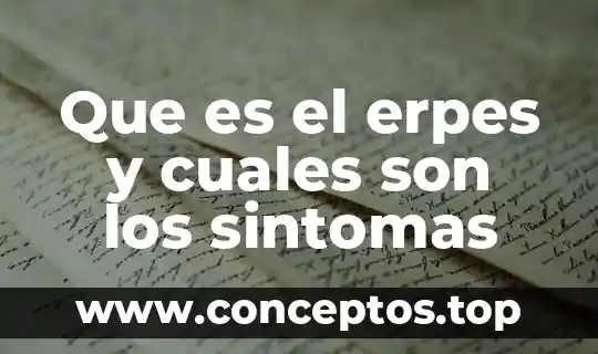 Qué es la enfermedad gota y cuáles son los síntomas 8 Que es el erpes y cuales son los sintomas