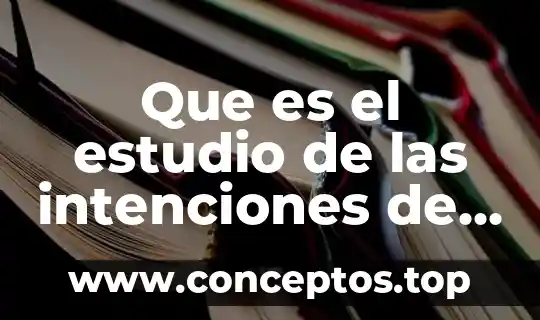 Que es el estudio de las intenciones de los compradores