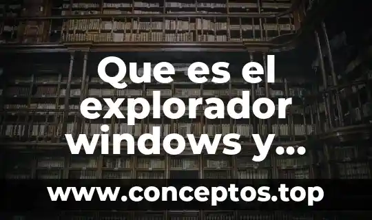 Que es factorizar y cuales son los tipos de factorizacion 8 Que es el explorador windows y cuales son sus funciones