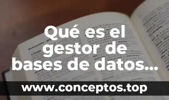 Qué es el gestor de bases de datos Oracle