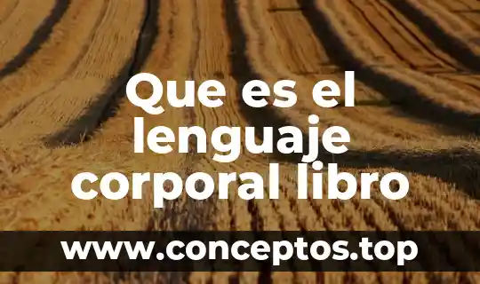 Que es el lenguaje corporal libro