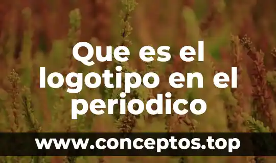 Que es el logotipo en el periodico
