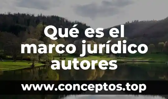 Que es un animal segun autores 5 Qué es el marco jurídico autores