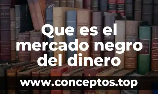 Que es el dinero segun adam smith 5 Que es el mercado negro del dinero