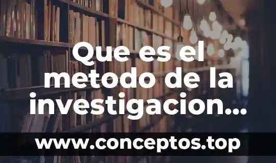 Que es el metodo de la investigacion accion