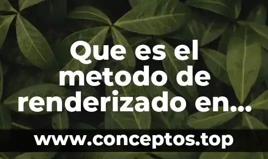 Que es el metodo de renderizado en kodi