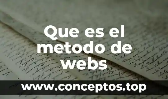 Que es el metodo de webs