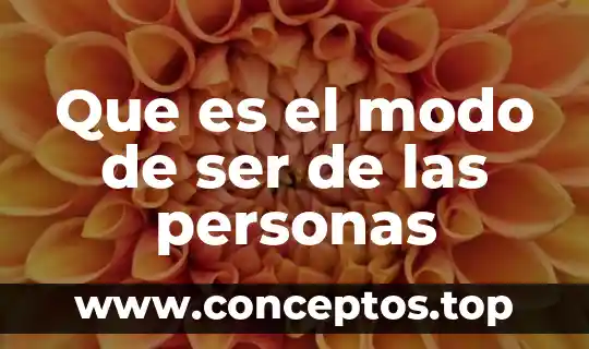 Que es el modo compuesto 3 Que es el modo de ser de las personas