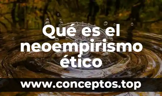 Qué es un dilema ético sobre el internet 7 Qué es el neoempirismo ético