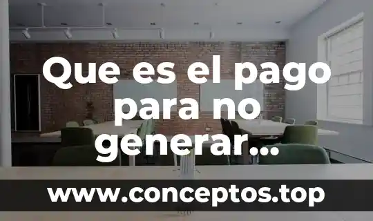 Que es el pago para no generar intereses bancomer