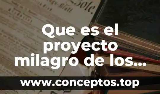Que es el proyecto milagro de los luceros