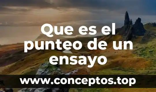 Que es un ensayo de sor juana ines dela cruz 6 Que es el punteo de un ensayo