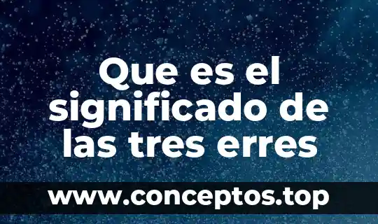 Que es el verbo tu be y sus tres formas 5 Que es el significado de las tres erres
