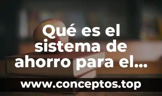 Qué es el sistema de ahorro para el retiro SAR