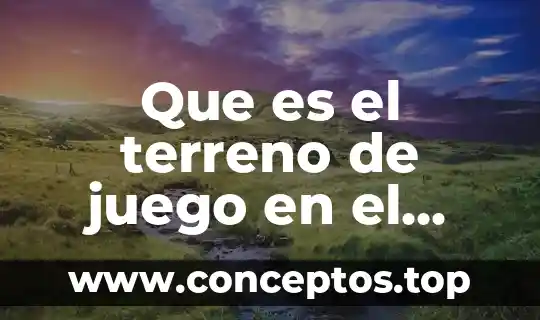 Que es el terreno de juego en el futbol