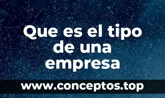 Que es tipo de compuesto 3 Que es el tipo de una empresa