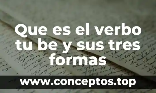 Que es el significado de las tres erres 6 Que es el verbo tu be y sus tres formas
