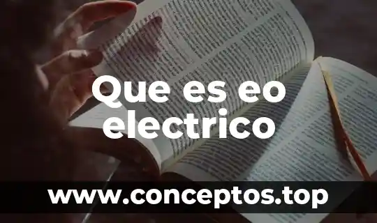 A que es acorde 4 Que es eo electrico