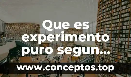 Que es experimento puro segun hernandez sanpiery