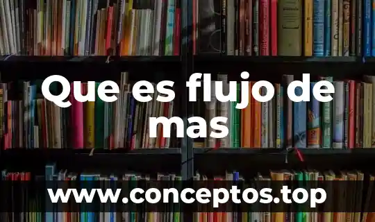 Que es la mas molar de un compuesto 7 Que es flujo de mas