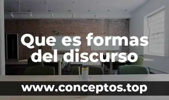 Que es formas del discurso