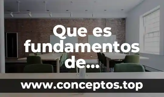 Que es fundamentos de investigacion
