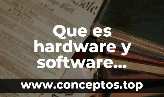 Que es hardware y software preguntas con opcion multiple