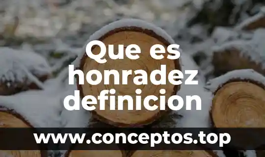 Que es honradez definicion