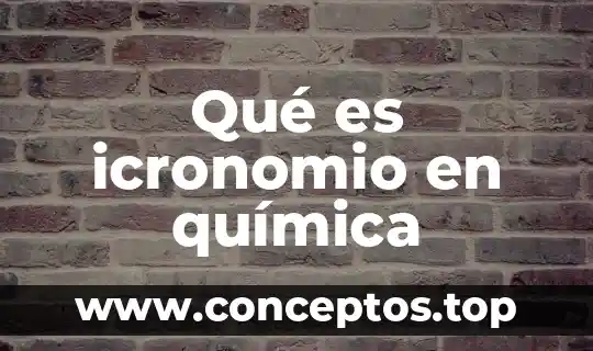Qué es icronomio en química
