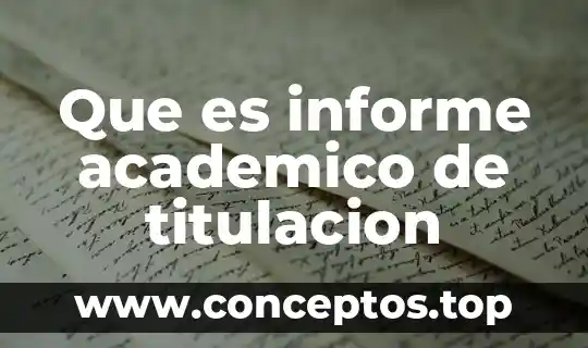 Elementos del informe de experimento que es 8 Que es informe academico de titulacion