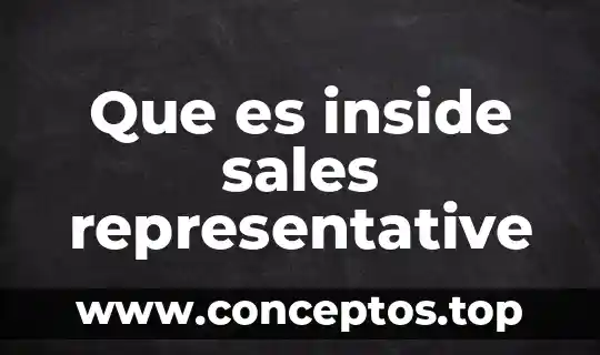 Que es inside sales representative