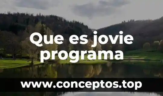 Que es jovie programa