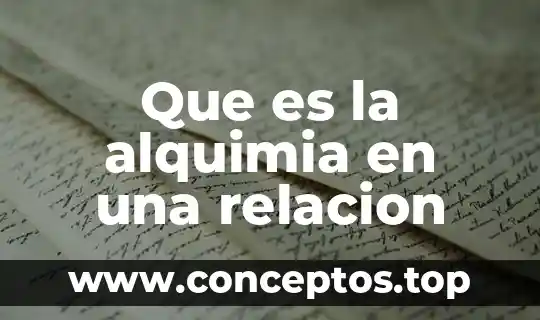 Que es el estado fisiologico de un animal 7 Que es la alquimia en una relacion