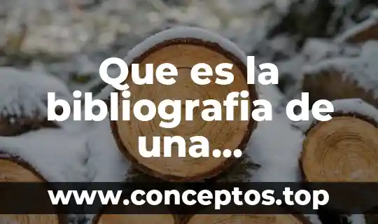Que es la bibliografia de una investigacion