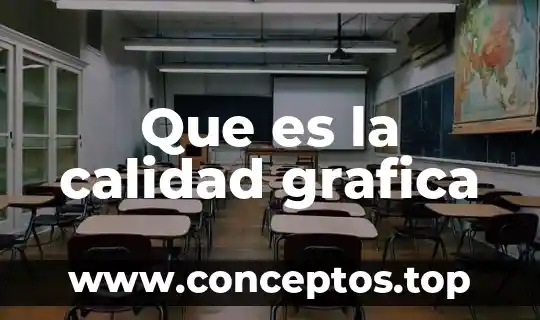 Qué es la gráfica de pictograma 5 Que es la calidad grafica